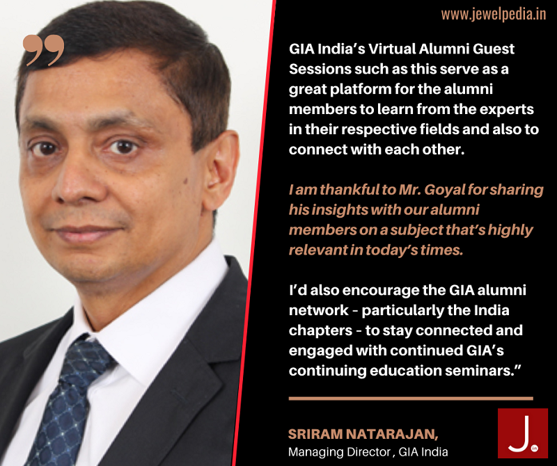 GIA India Organises Virtual Alumni Guest Session with Industry Leader Manuj Goyal
