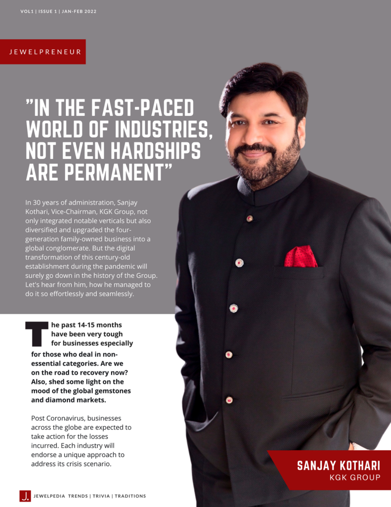 Sanjay Kothari, Vice-Chairman, KGK Group: “In the fast-paced world of industries, not even hardships are permanent”